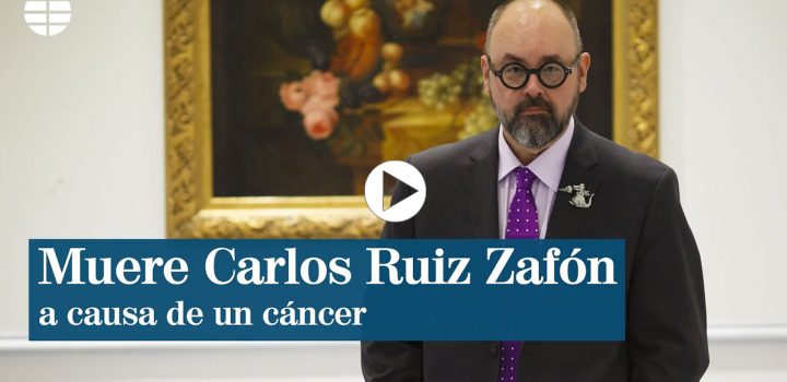 Lo scrittore spagnolo Carlos Ruiz Zafón muore all’età di 55 anni